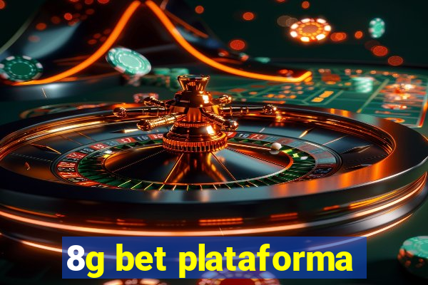 8g bet plataforma